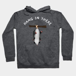 Funny Opossum Design that Says Hang in There, Retro Humor, Anxiety Possum Unique Hoodie